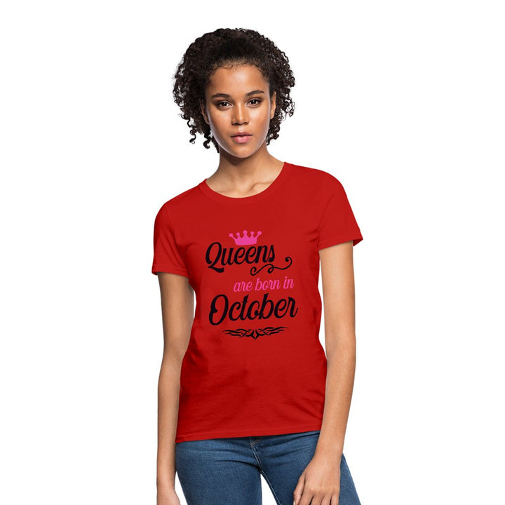 Queens Are Born In October Shirt - Beguiling Phenix Boutique