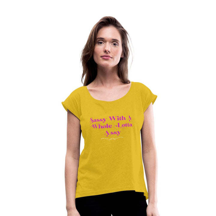 Sassy With A Whole Lotta Assy Shirt - Beguiling Phenix Boutique