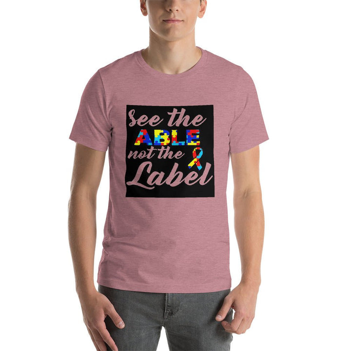 See The Able Not The Label Autism Awareness Unisex Shirt - Beguiling Phenix Boutique