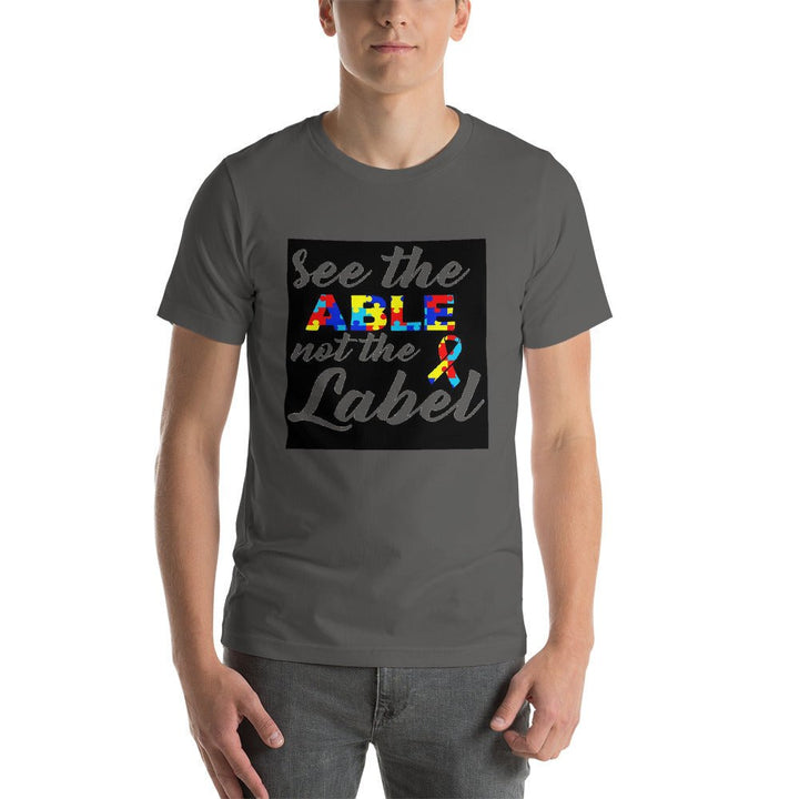 See The Able Not The Label Autism Awareness Unisex Shirt - Beguiling Phenix Boutique