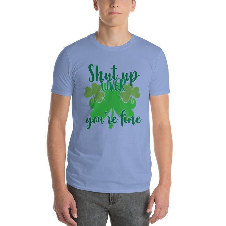 Shut Up Liver You're Fine Unisex Shirt - Beguiling Phenix Boutique