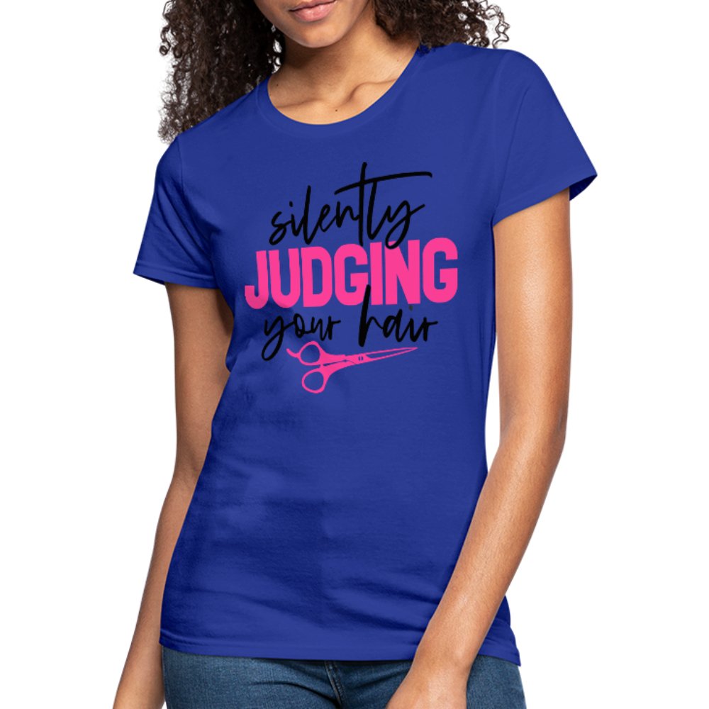 Silently Judging Your Hair Women's Shirt - Beguiling Phenix Boutique