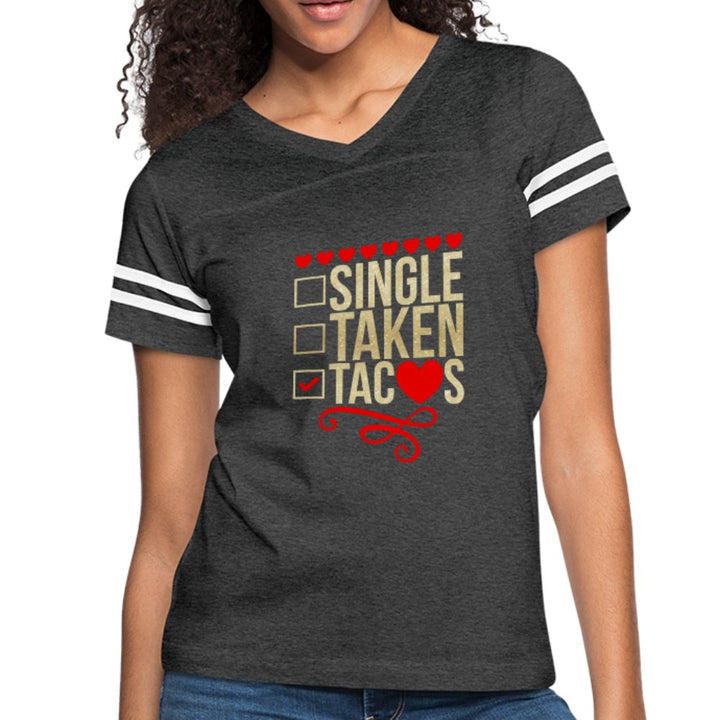 Single, Taken, Tacos Shirt - Beguiling Phenix Boutique