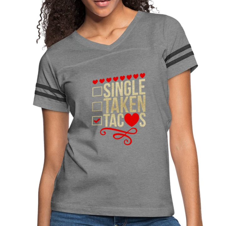 Single, Taken, Tacos Shirt - Beguiling Phenix Boutique