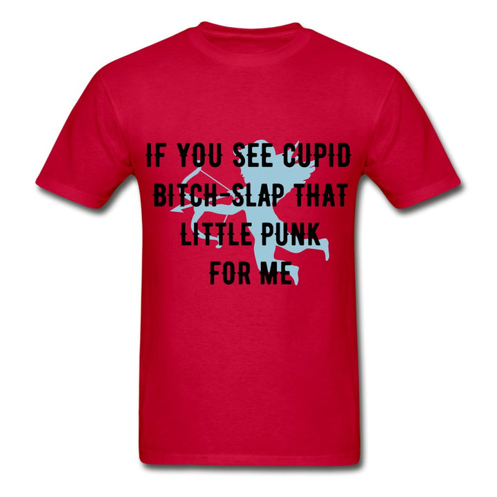 Slap Cupid Tag-less Shirt - Beguiling Phenix Boutique