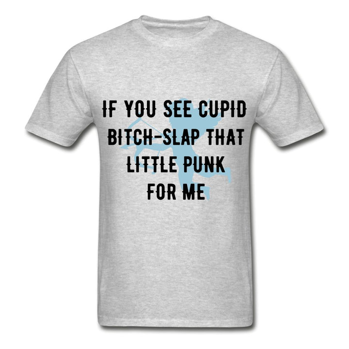 Slap Cupid Tag-less Shirt - Beguiling Phenix Boutique
