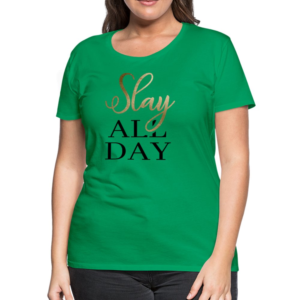 Slay All Day Women’s Shirt - Beguiling Phenix Boutique