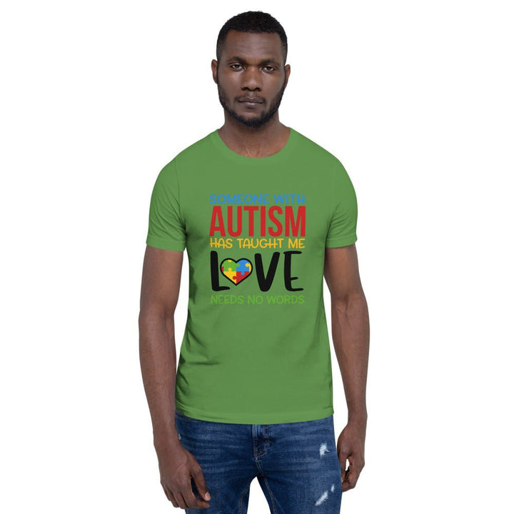 Someone With Autism Taught Me Love Unisex Shirt - Beguiling Phenix Boutique