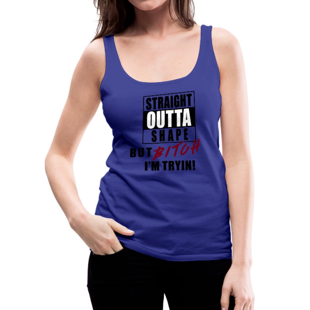 Straight Outta Shape Women’s Premium Tank Top - Beguiling Phenix Boutique