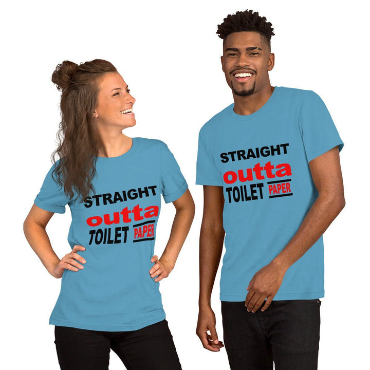 Straight Outta Toilet Paper Unisex Shirt - Beguiling Phenix Boutique