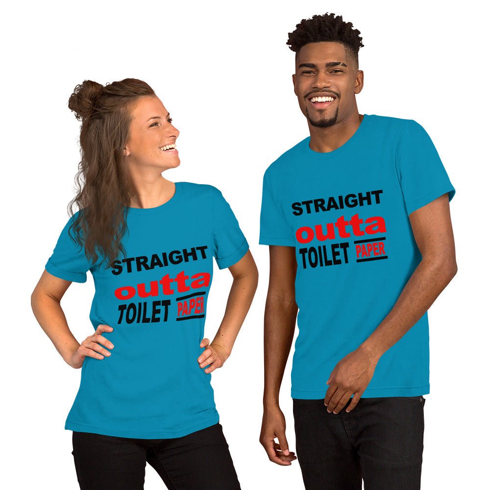Straight Outta Toilet Paper Unisex Shirt - Beguiling Phenix Boutique