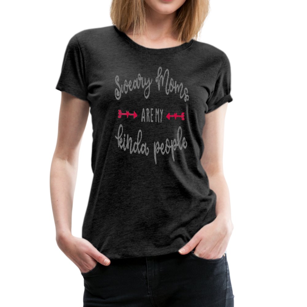 Sweary Moms Are My Kinda People Shirt - Beguiling Phenix Boutique