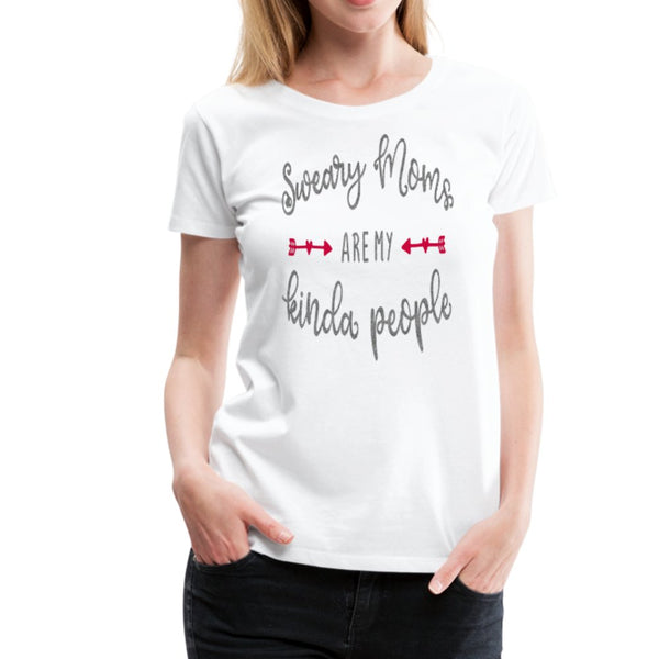 Sweary Moms Are My Kinda People Shirt - Beguiling Phenix Boutique