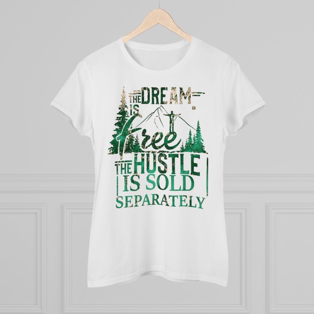 The Dream Is Free Women's Shirt - Beguiling Phenix Boutique