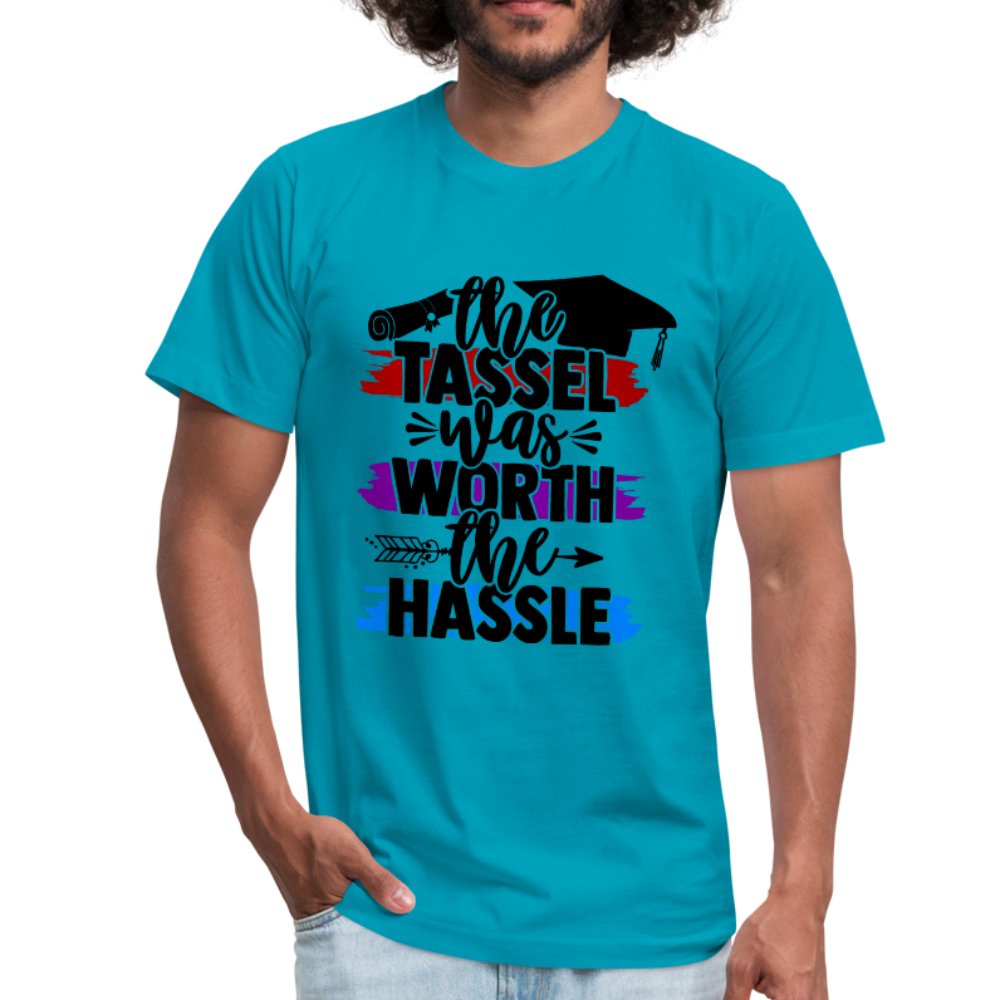 The Tassel Was Worth The Hassle Unisex Shirt - Beguiling Phenix Boutique