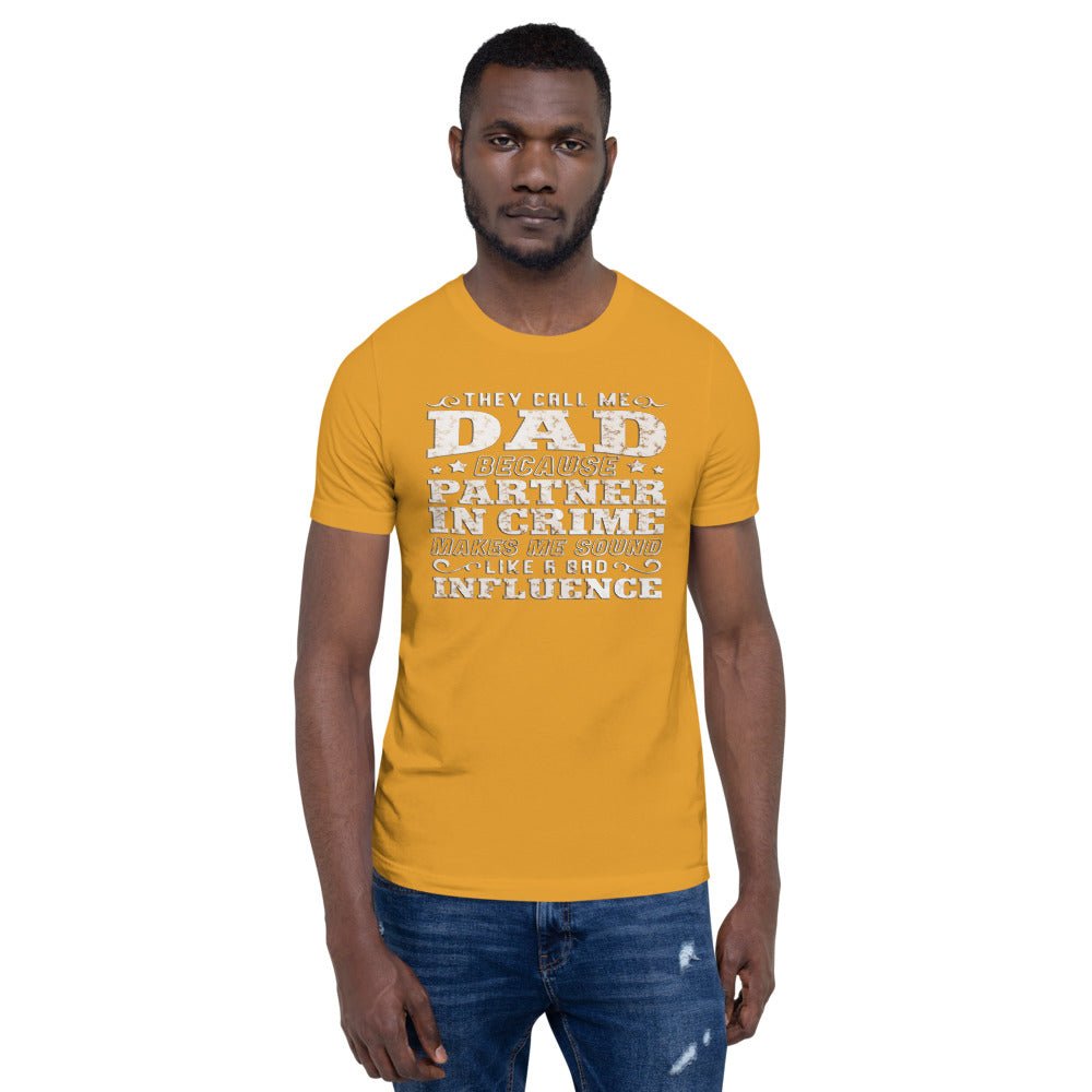 They Call Me Dad Unisex Shirt - Beguiling Phenix Boutique