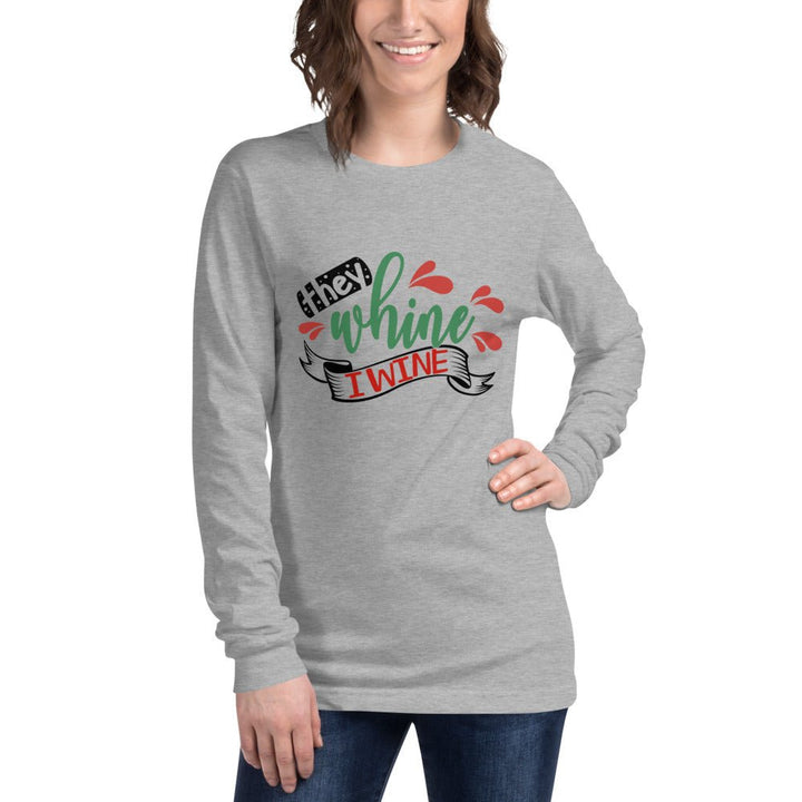 They Whine I Wine Unisex Sweater - Beguiling Phenix Boutique