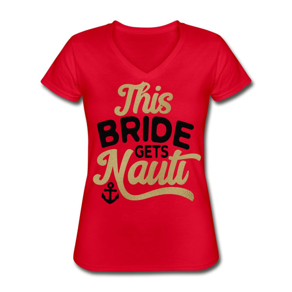 This Bride Gets Nauti Ladies Shirt - Beguiling Phenix Boutique