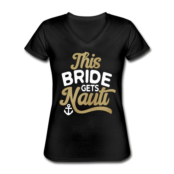 This Bride Gets Nauti Shirt - Beguiling Phenix Boutique