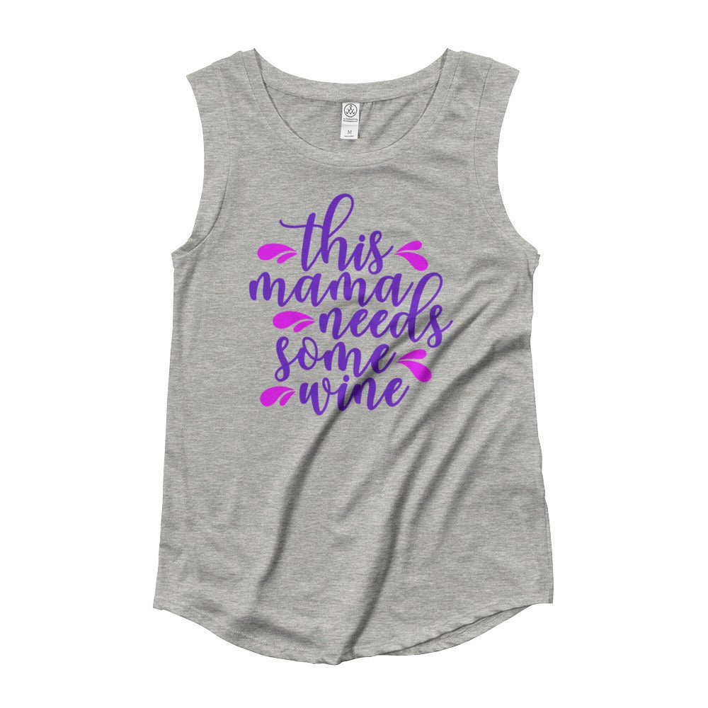 This Mama Needs Some Wine Ladies Shirt - Beguiling Phenix Boutique
