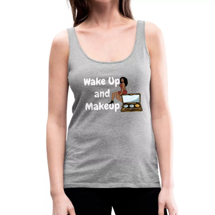 Wake Up and Makeup Tank - Beguiling Phenix Boutique