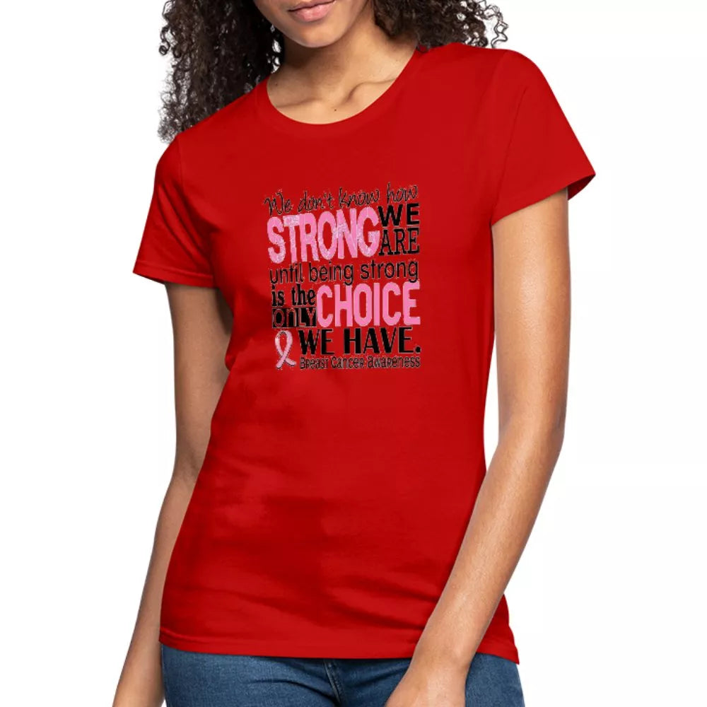 We Don’t Know How Strong We Are Breast Cancer Awareness Shirt - Beguiling Phenix Boutique