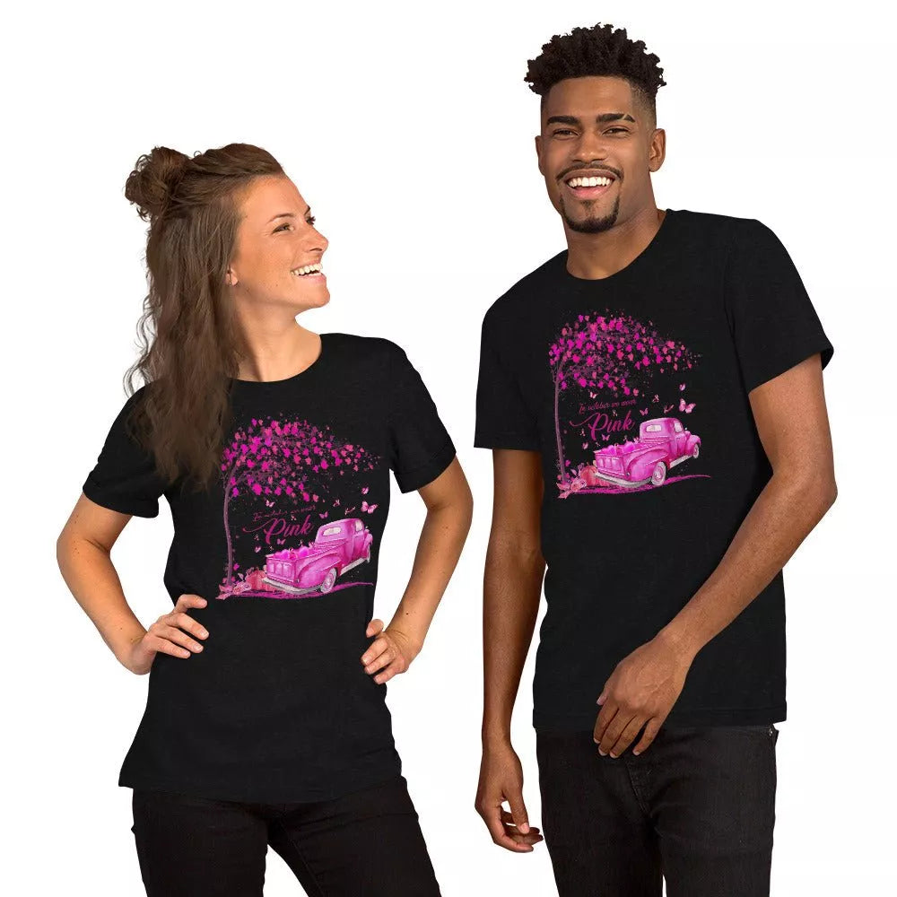 We Wear Pink Unisex Shirt - Beguiling Phenix Boutique