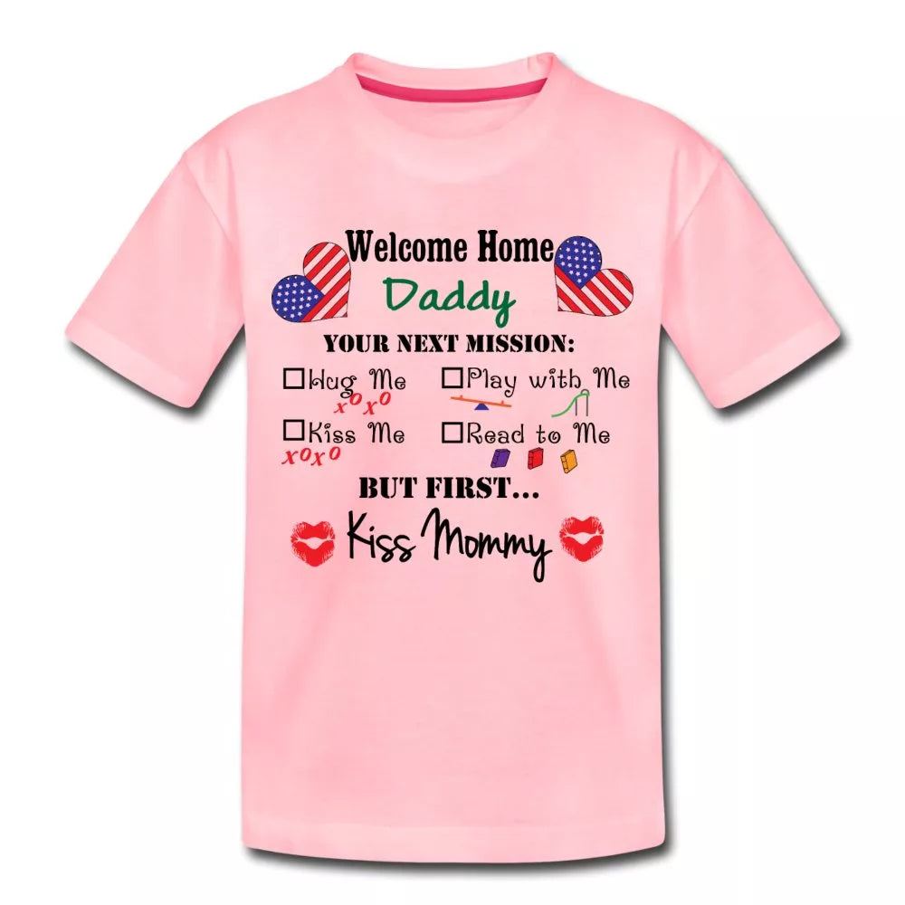 Welcome Home Daddy Toddler Shirt - Beguiling Phenix Boutique