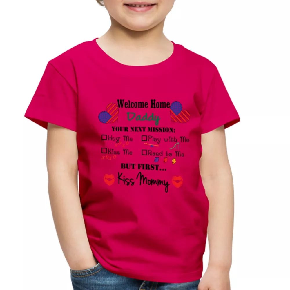 Welcome Home Daddy Toddler Shirt - Beguiling Phenix Boutique