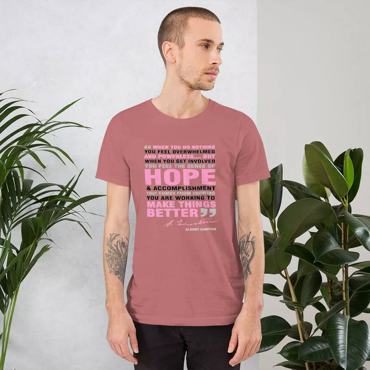 When You Do Nothing You Feel Overwhelmed Unisex Shirt - Beguiling Phenix Boutique