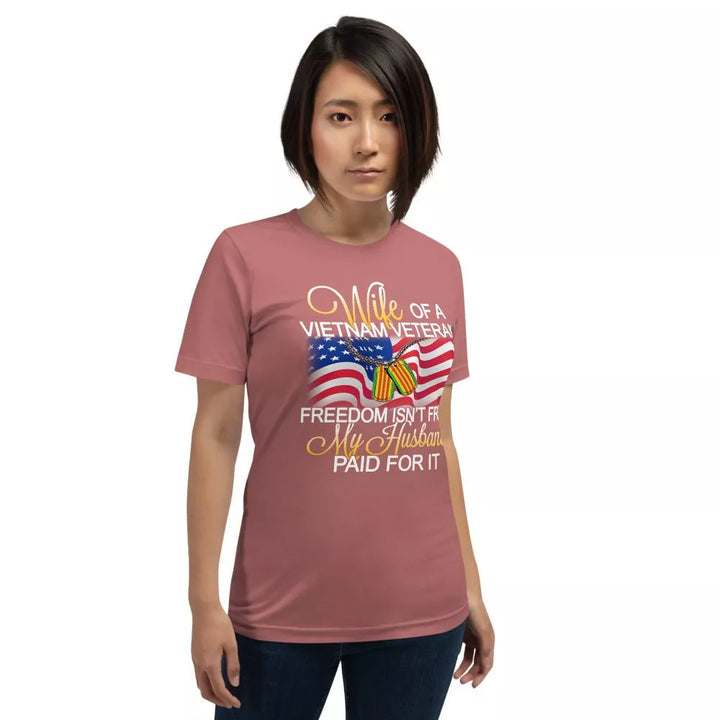Wife Of A Vietnam Veteran Unisex T-Shirt - Beguiling Phenix Boutique
