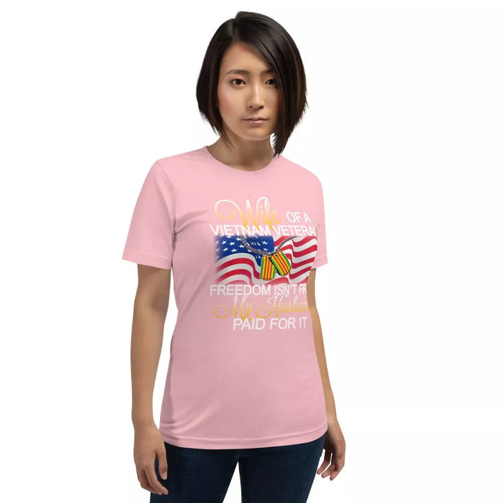 Wife Of A Vietnam Veteran Unisex T-Shirt - Beguiling Phenix Boutique