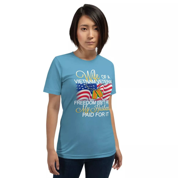 Wife Of A Vietnam Veteran Unisex T-Shirt - Beguiling Phenix Boutique