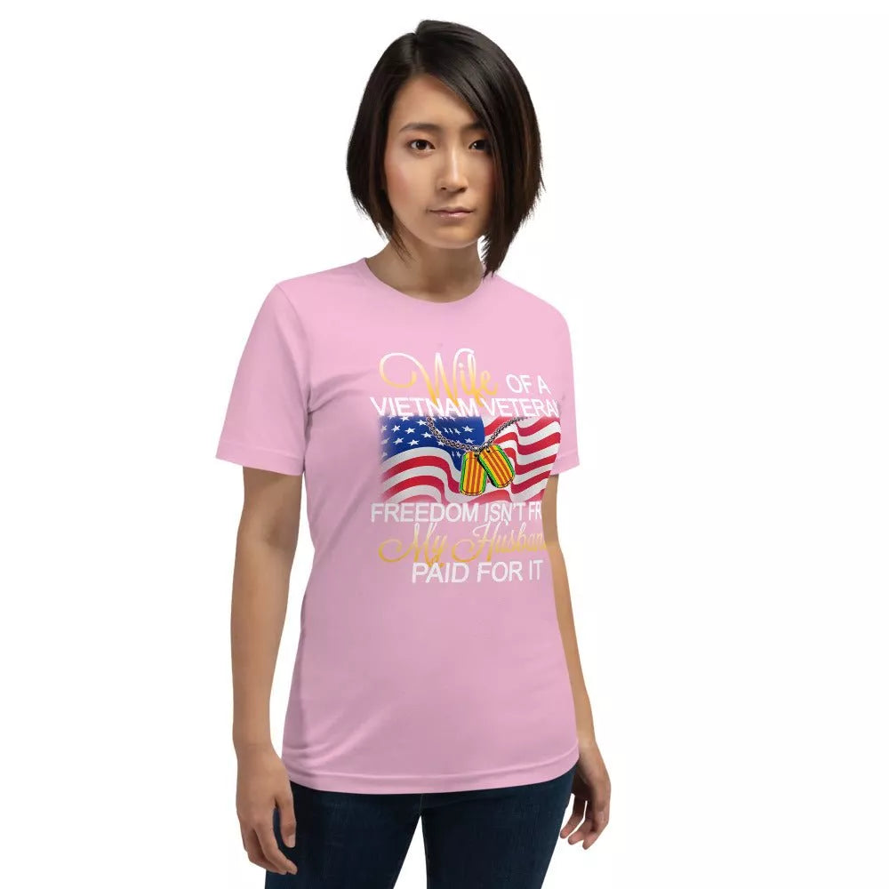 Wife Of A Vietnam Veteran Unisex T-Shirt - Beguiling Phenix Boutique