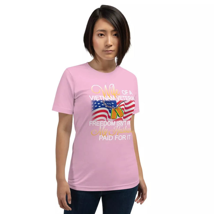 Wife Of A Vietnam Veteran Unisex T-Shirt - Beguiling Phenix Boutique