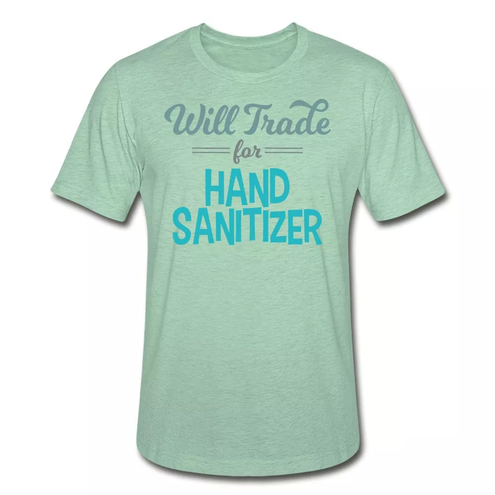 Will Trade For Hand Sanitizer Unisex Shirt - Beguiling Phenix Boutique