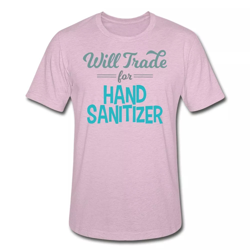 Will Trade For Hand Sanitizer Unisex Shirt - Beguiling Phenix Boutique