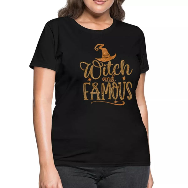 Witch and Famous Women's Shirt - Beguiling Phenix Boutique