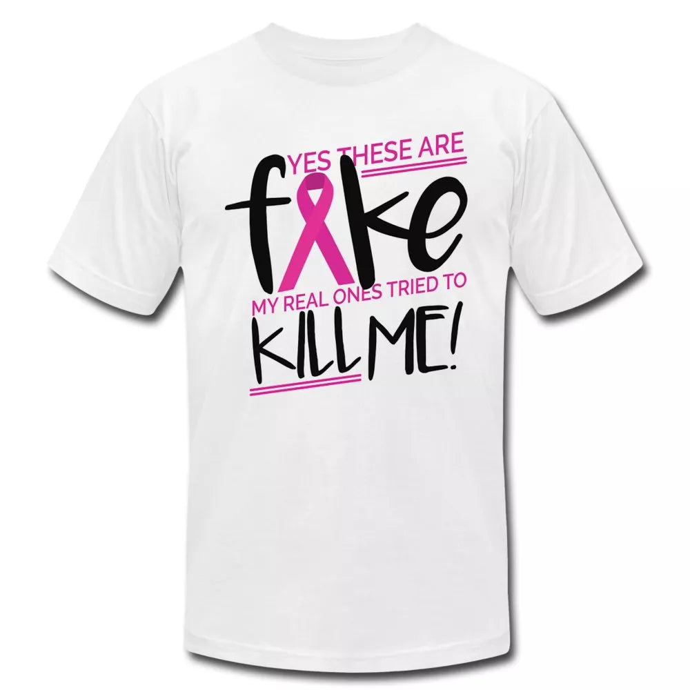 Yes These Are Fake Breast Cancer Awareness Shirt - Beguiling Phenix Boutique