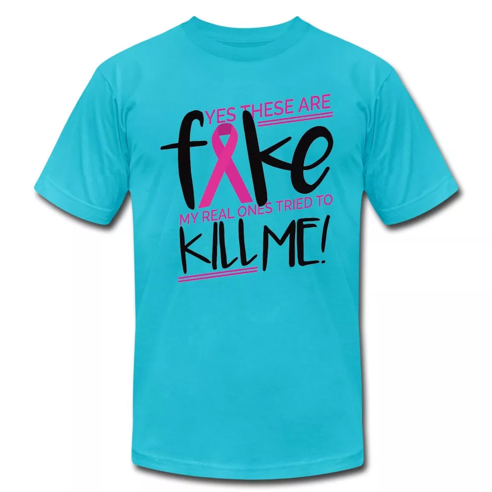 Yes These Are Fake Breast Cancer Awareness Shirt - Beguiling Phenix Boutique