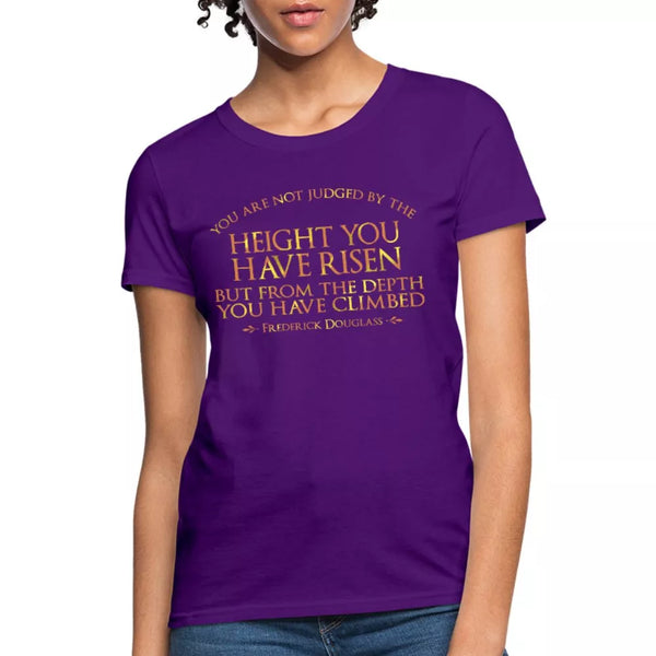 You Are Not Judged By The Height Women's Shirt - Beguiling Phenix Boutique