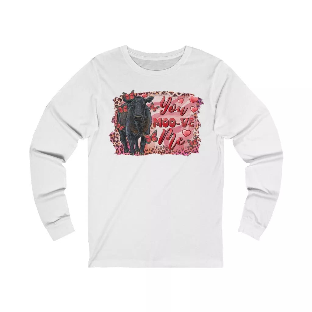You Moo-ve Me Unisex Jersey Long Sleeve Tee - Beguiling Phenix Boutique